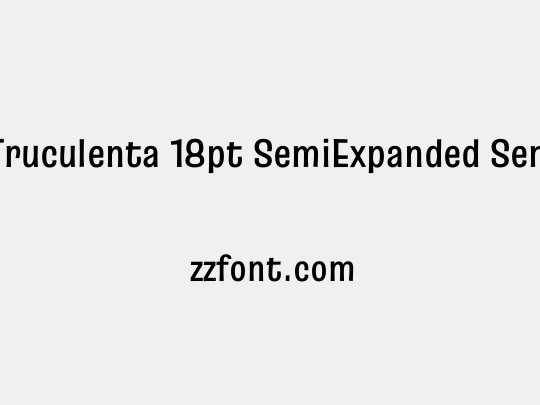 Truculenta 18pt SemiExpanded SemiBold