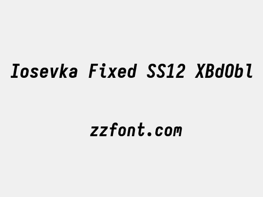 Iosevka Fixed SS12 XBdObl