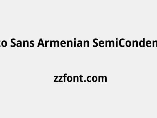 Noto Sans Armenian SemiCondensed