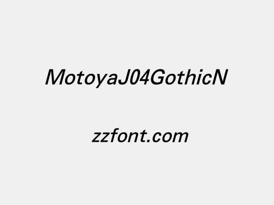 MotoyaJ04GothicN