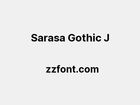 Sarasa Gothic J