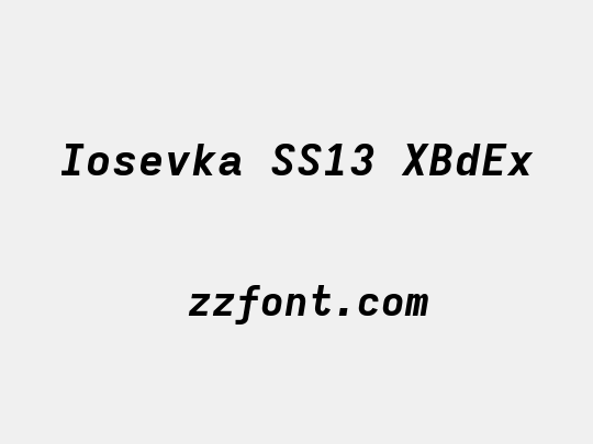 Iosevka SS13 XBdEx