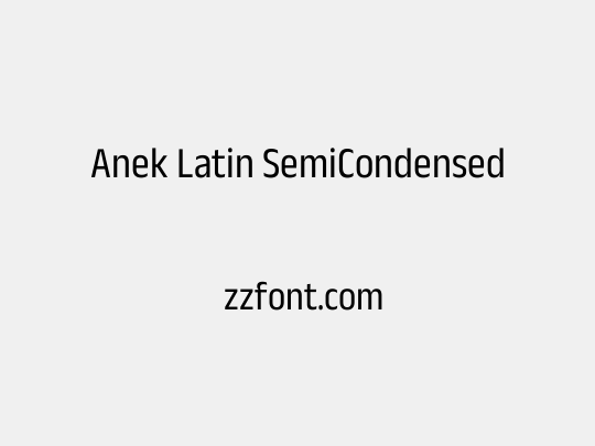 Anek Latin SemiCondensed