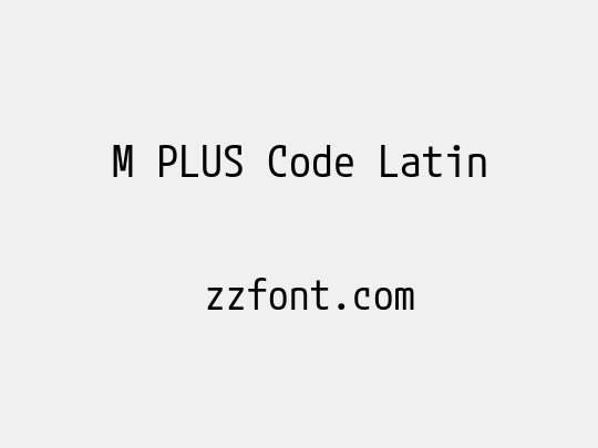 M PLUS Code Latin