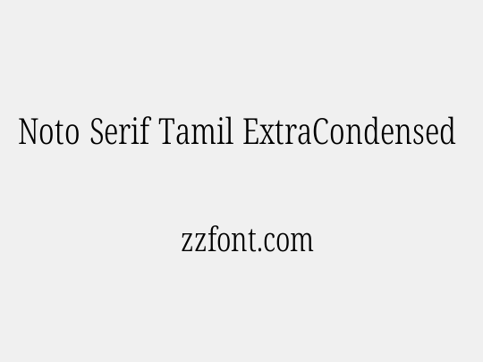 Noto Serif Tamil ExtraCondensed Light