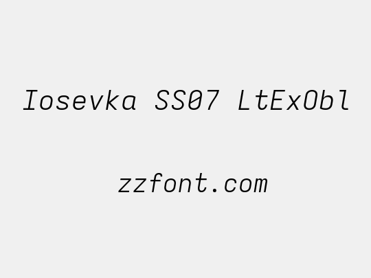 Iosevka SS07 LtExObl