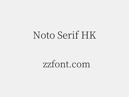 Noto Serif HK