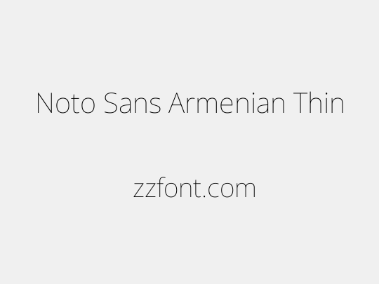 Noto Sans Armenian Thin