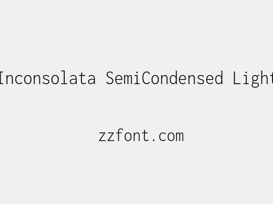 Inconsolata SemiCondensed Light