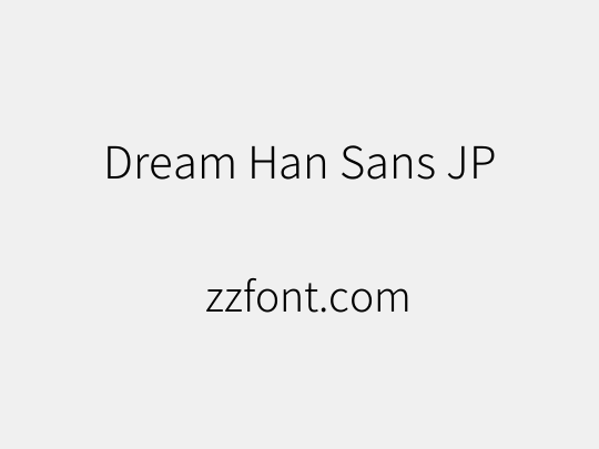 Dream Han Sans JP