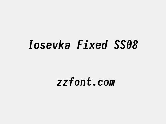 Iosevka Fixed SS08