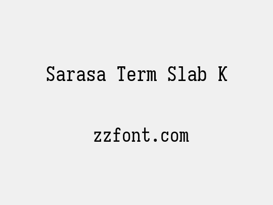 Sarasa Term Slab K