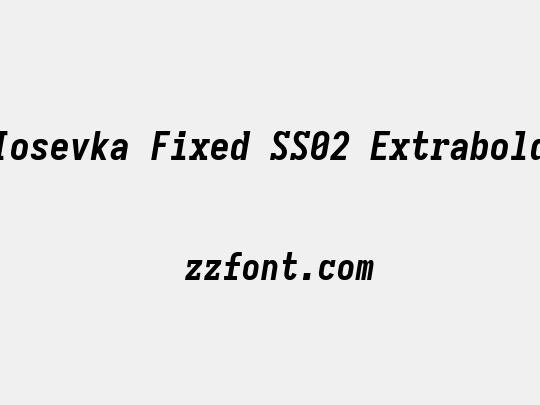 Iosevka Fixed SS02 Extrabold