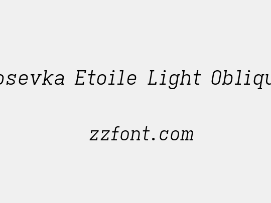 Iosevka Etoile Light Oblique