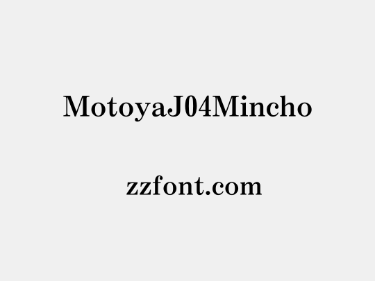 MotoyaJ04Mincho