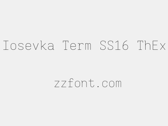 Iosevka Term SS16 ThEx