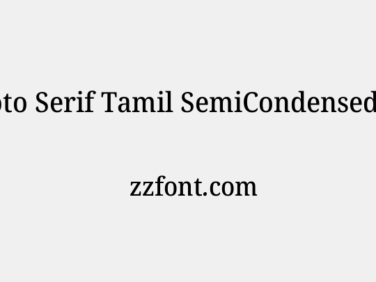 Noto Serif Tamil SemiCondensed Medium