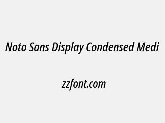 Noto Sans Display Condensed Medium