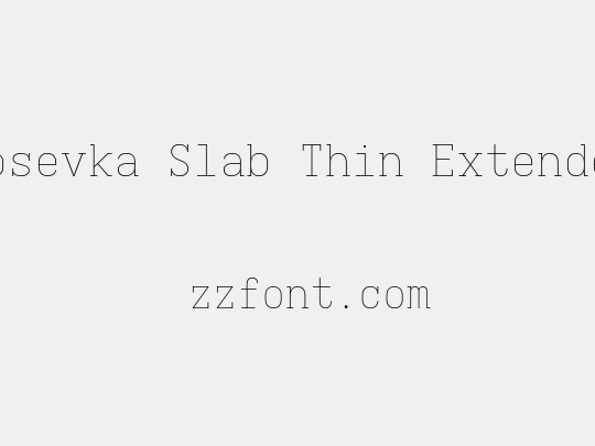 Iosevka Slab Thin Extended