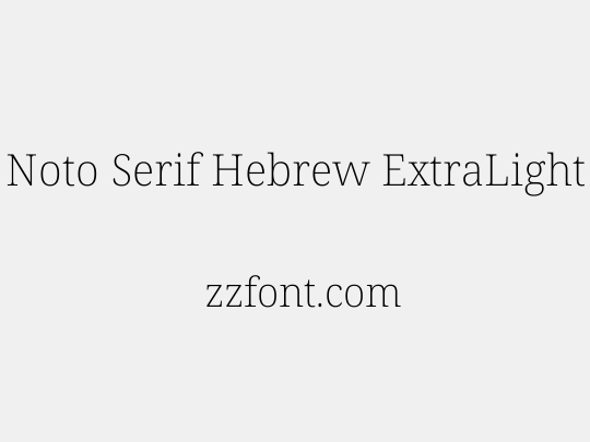 Noto Serif Hebrew ExtraLight