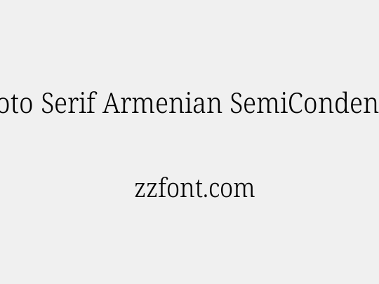 Noto Serif Armenian SemiCondensed Light