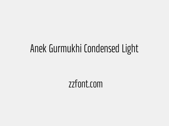 Anek Gurmukhi Condensed Light