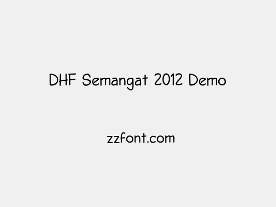 DHF Semangat 2012 Demo