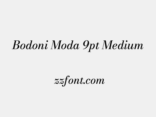 Bodoni Moda 9pt Medium