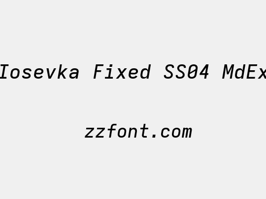 Iosevka Fixed SS04 MdEx