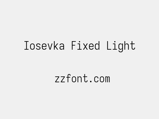 Iosevka Fixed Light