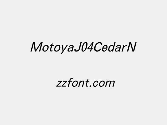 MotoyaJ04CedarN