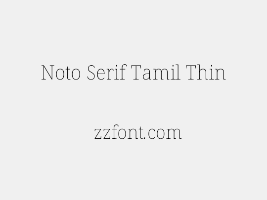 Noto Serif Tamil Thin