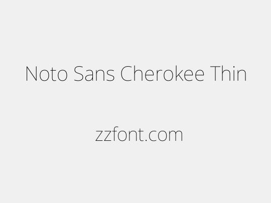 Noto Sans Cherokee Thin