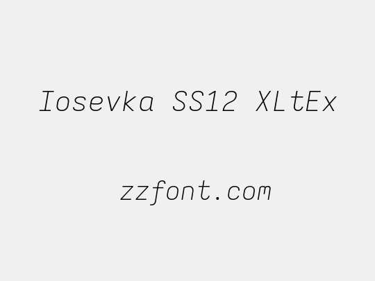 Iosevka SS12 XLtEx