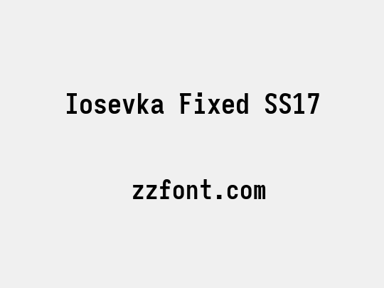 Iosevka Fixed SS17