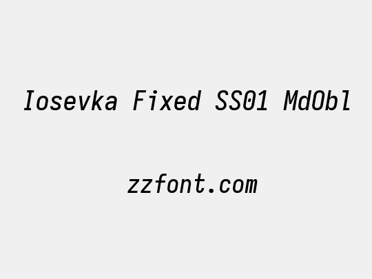 Iosevka Fixed SS01 MdObl