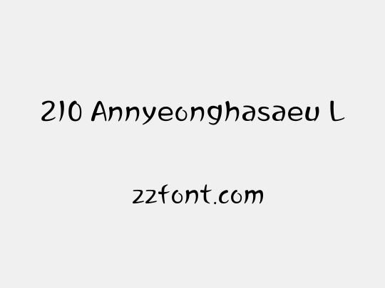 210 Annyeonghasaeu L