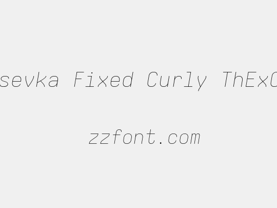 Iosevka Fixed Curly ThExObl