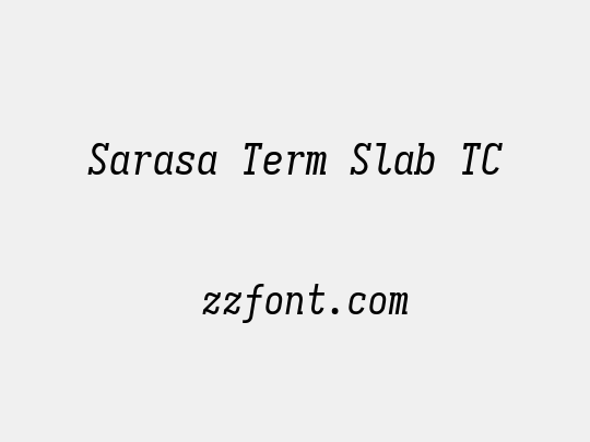 Sarasa Term Slab TC