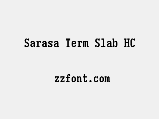 Sarasa Term Slab HC