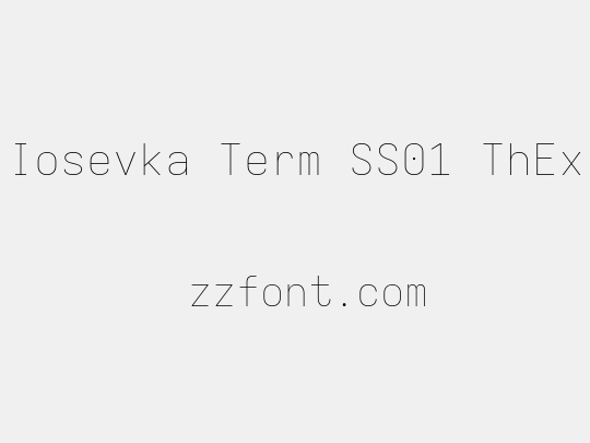 Iosevka Term SS01 ThEx