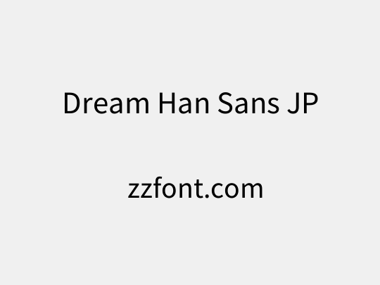 Dream Han Sans JP