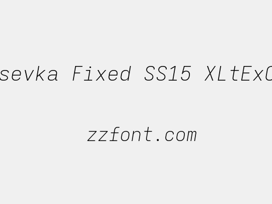 Iosevka Fixed SS15 XLtExObl