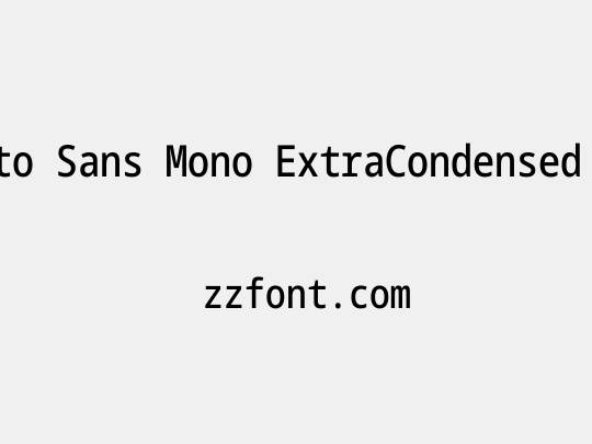 Noto Sans Mono ExtraCondensed Medium