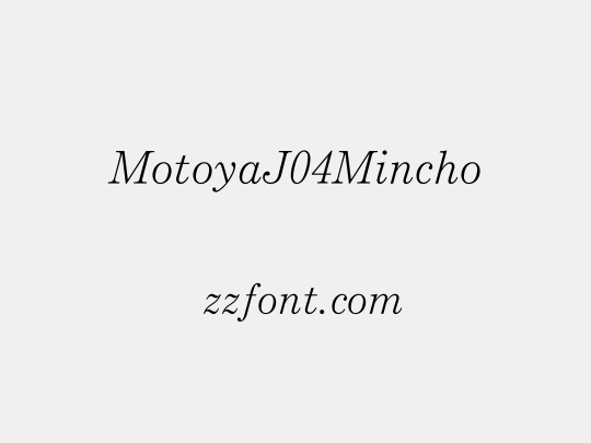 MotoyaJ04Mincho