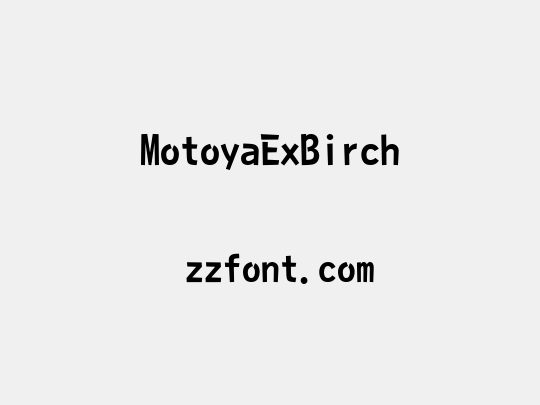 MotoyaExBirch