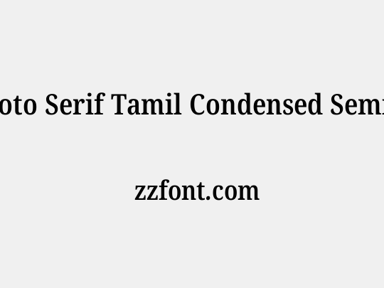 Noto Serif Tamil Condensed SemiBold