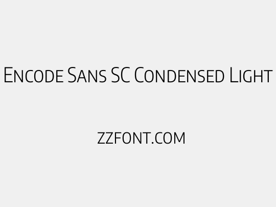 Encode Sans SC Condensed Light