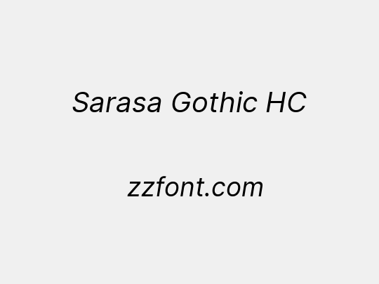 Sarasa Gothic HC