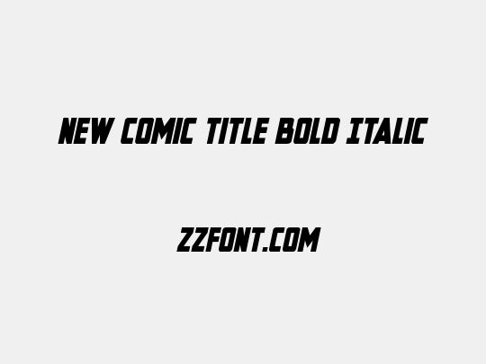 New Comic Title Bold Italic